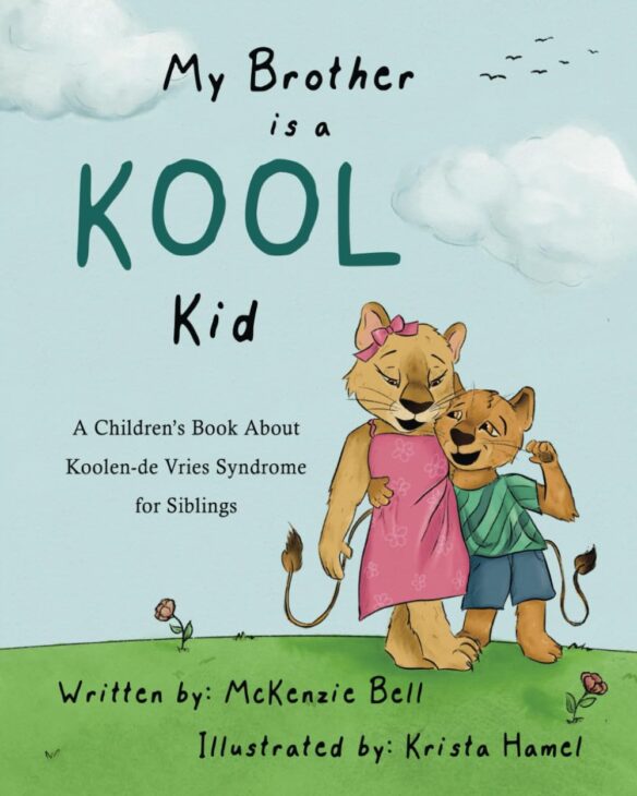Koolen de-Vries syndrome childrens book My Brother is a Kool Kid