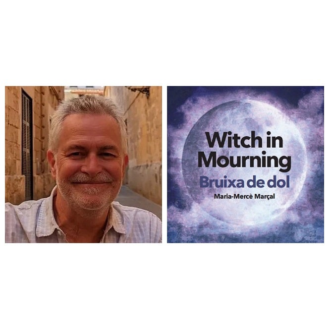 Clyde Moneyhun next to an illustration of a dark moon along with the text “Witch in Mourning” and the Spanish text “Bruixa del dol” and the name “Maria Mercè Marçal”