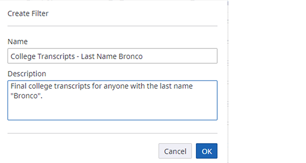 Perceptive screen showing to enter a name and description for your filter.
