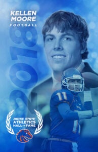 Kellen Moore 2018 BSU hall of fame poster